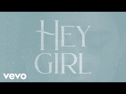 Anne Wilson - Hey Girl (Official Lyric Video)
