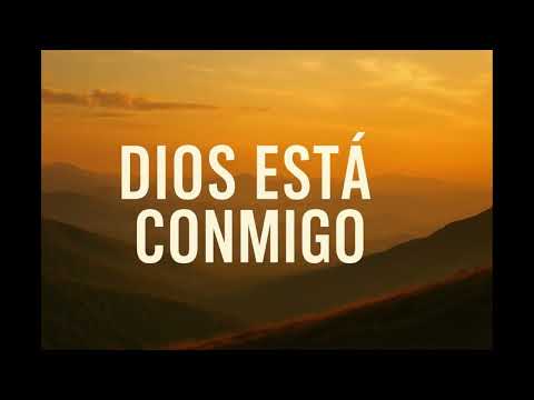 "Dios Está Conmigo" – Alabanza que Fortalece tu Fe ✨ (2025)