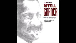 Penthouse Serenade (When We're Alone) - Erroll Garner