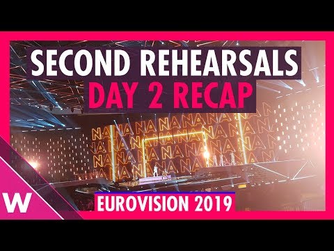 Eurovision 2019 Second Rehearsals recap Semi-Final two | Day 2 (May 10| wiwibloggs