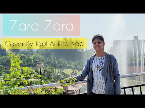 Zara Zara Cover By ANKITA KAD 