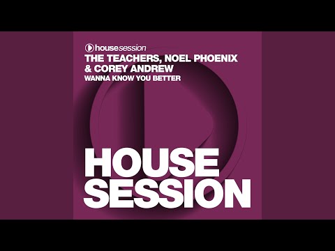 Wanna Know You Better (Lob & Tadel Edit)