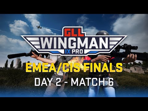 GLL Wingman IX Pro - EMEA/CIS Finals Day 2 - Match 6