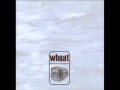 Wheat - Deathcar