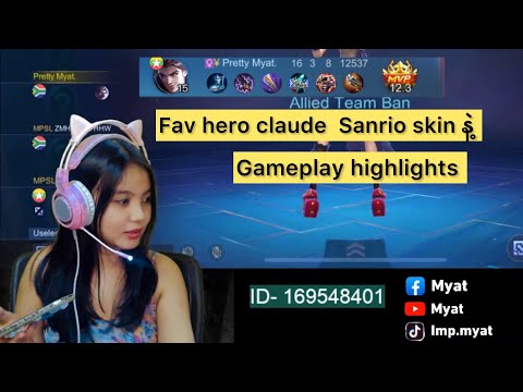 Myat favorite Claude Sanrio skin Bad bro gameplay highlight