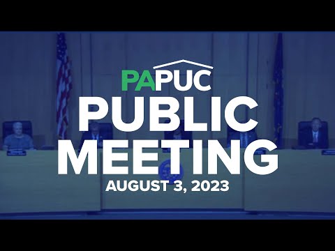 PA PUC Public Meeting of August 3, 2023