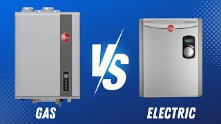 Gas VS Electric Tankless Water Heaters