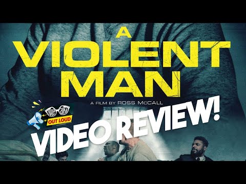 Video Review: A VIOLENT MAN - A Flawless Directorial Debut