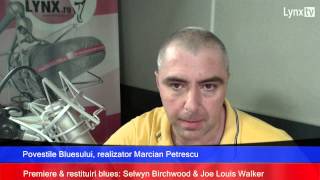 Premiere & restituiri blues: Selwyn Birchwood & Joe Louis Walker (www.RadioLYNX.ro)