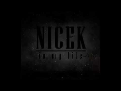Nicek- Wspomnienia
