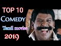 TOP 10 TAMIL COMEDY MOVIES OF 2019