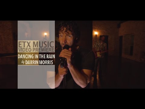 Darrin Morris - Dancing in the Rain - ETX Music [Official]