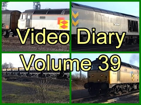 Electra Railfilms Video Diary Volume 39