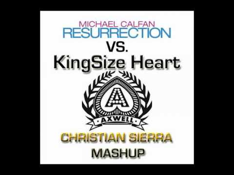 Michael Calfan vs. Javi Mula & Juan Magan - KingSize Resurrection Heart (Christian Sierra Mashup)