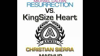 Michael Calfan vs. Javi Mula &amp; Juan Magan - KingSize Resurrection Heart (Christian Sierra Mashup)