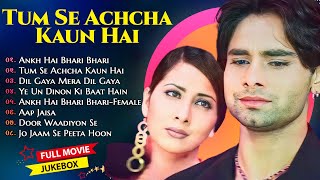 Download lagu Tum Se Achcha Kaun Hai Movie All Songs||Nakul Kapoor & Kim Sharma||musical world||MUSICAL WORLD|| mp3