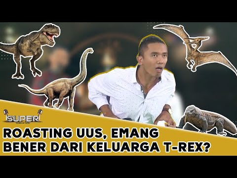 Stand Up Comedy Seru: Roasting Uus Katanya Mirip Trex?