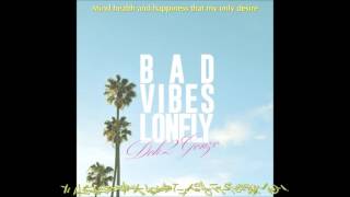 [111VN][VIETSUB] BAD VIBES LONELY - DOK2 (ft DEAN)