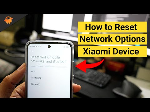Reset Network Settings on Xiaomi Poco device (WiFi, Bluetooth and Mobile Data)