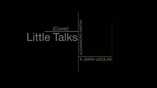 Little Talks (Cover) ft. Sara Ugolini | Alessandro Fantini