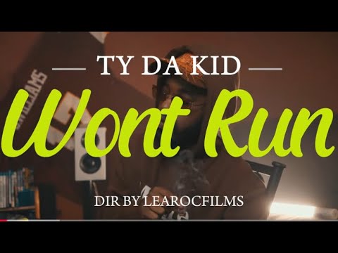 TY Da Kid-Wont Run ***OFFICIAL VIDEO***