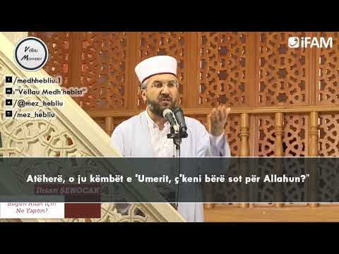 Dr. Ihsan Shenoxhak - "Flisni, o ju këmbët e 'Umerit!"