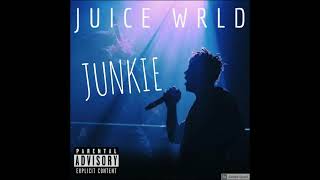 Juice WRLD - Junkie