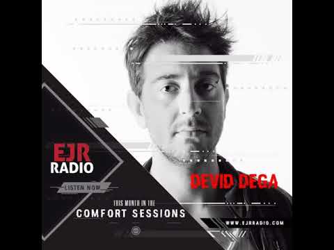 Devid Dega Comfort Sessions EJRRadio.com 07 - 09 - 2017