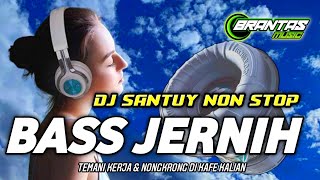 Download lagu DJ SOUND BASS JERNIH TEMAN SANTAY NONSTOP mp3 Download lagu DJ SOUND BASS JERNIH TEMAN SANTAY NONSTOP mp3