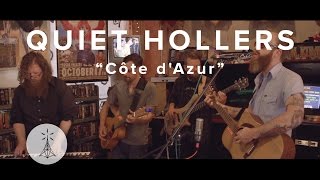 99. Quiet Hollers - Côte d'Azur — Public Radio / Sessions