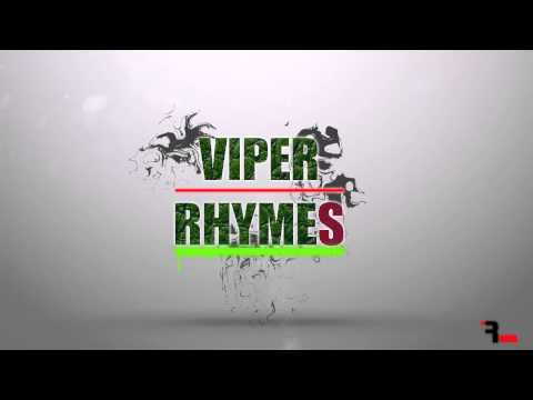 Viper Rhymes - My Life