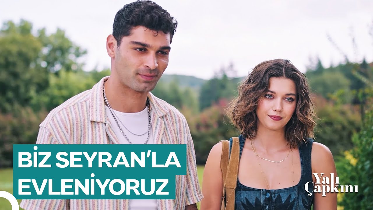 İstenmeyen Gelin Seyran! | Yalı Çapkını 75. Bölüm