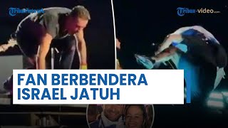 Nekat Panjat Panggung saat Coldplay Konser, Pria Berbendera Israel Jatuh Tertimpa Lampu Sorot
