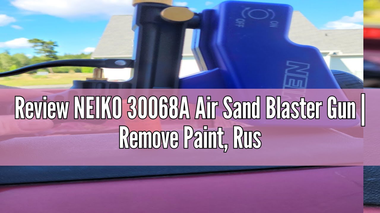 Review NEIKO 30068A Air Sand Blaster Gun | Remove Paint, Rust, Stains, and Grime on Surfaces | Gravi