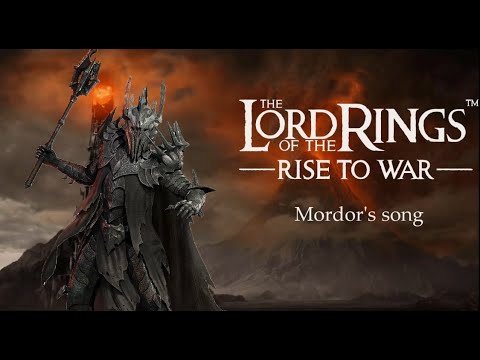 The lord of the rings: Rise to war (Mordor s song) Theme