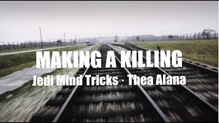 Making a Killing - Jedi Mind Tricks · Thea Alana | Unofficial Music Video