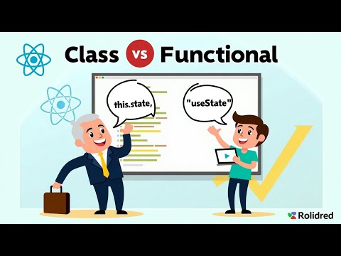 Class vs Functional Component – Explained with a Simple Life Story! | React for Beginners
