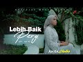 Anisa Clodia - Lebih Baik Pergi (Official Music Video)