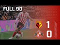 Full 90 | Watford 1 - 0 Sunderland AFC