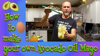 How to make Avocado Oil Mayo | Save money | Its super easy