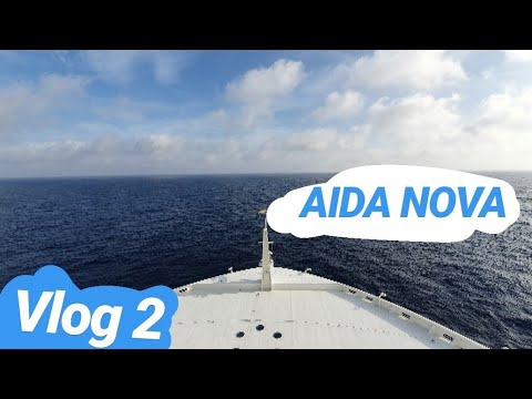 Mein Urlaub mit der Aida Nova - Vlog 2