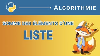 [Algorithme] - 16. Somme des éléments d&#39;une liste [Python]