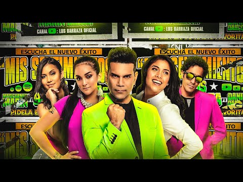 LOS BARRAZA - Mis Sentimientos (Versión Cumbia) ft Maricarmen Marín, Daniela Darcourt