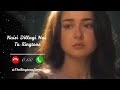 Kaisi Dillagi Hai Tu Mix Ringtone V2 Kaisi Bebasi Hai Tu Meri Zindagi Hai Tu Ringtone