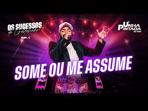 Some Ou Me Assume - Unha Pintada