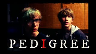 The Pedigree Official Trailer