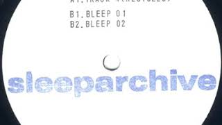 Sleeparchive - Bleep 02 (2004)