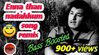 Download lagu Enna than nadakkum song remix  #msvhits #ennathannadakkum mp3