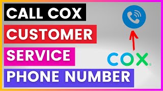 How To Find and Call Cox Customer Service Phone number [in 2025]