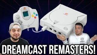 5 Dreamcast Games That NEED Remasters! | RGT 85